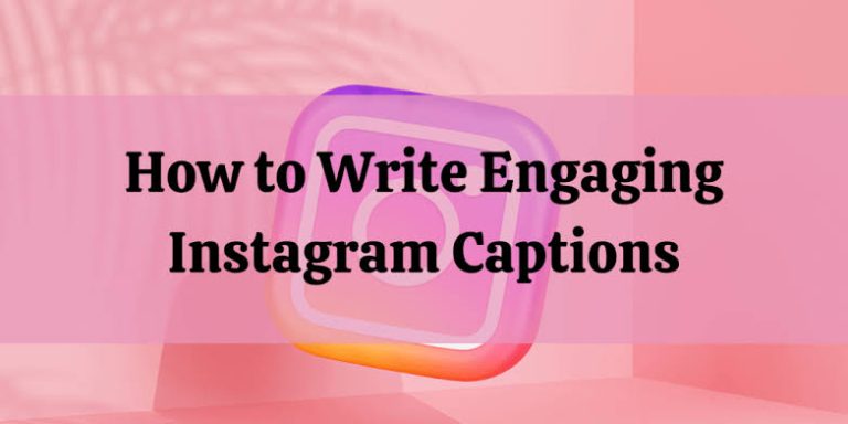 How to write Engaging Instagram Captions