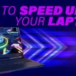Simple_ways_to_speed_up_your_laptop
